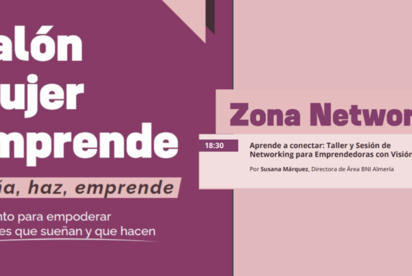 El Salón Mujer Emprende de Mujeres Influyentes de Almería destaca la importancia de saber hacer y hacer networking en el mundo empresarial.