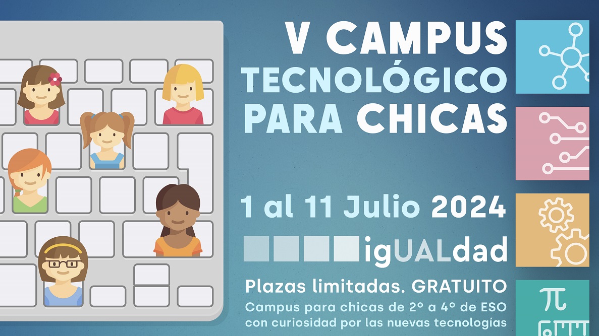 La inscripción para el V Campus Tecnológico de Chicas ya está abierta. No pierdas esta oportunidad de descubrir tu pasión por la tecnología