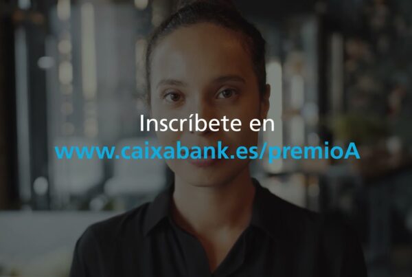 CaixaBank abre el plazo de dos convocatorias para reconocer a mujeres profesionales: el Premio A Profesional Autónoma y el Premio Empresaria.